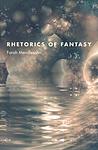 Cover of 'Rhetorics Of Fantasy' by Farah Mendlesohn