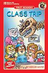 Cover of 'Class Trip' by Mercer Mayer
