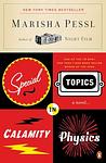 Cover of 'Special Topics In Calamity Physics' by Marisha Pessl