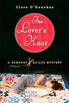 Cover of 'The Lover's Knot' by Clare O'Donohue