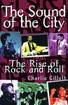 Cover of 'The Sound Of The City' by Charlie Gillett