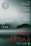 Cover of 'A Climate Of Fear' by Fred Vargas