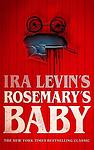 Cover of 'Rosemary's Baby' by Ira Levin