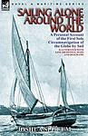 Cover of 'Sailing Alone Around the World' by Joshua Slocum