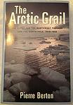 Cover of 'The Arctic Grail' by Pierre Berton