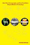 Cover of 'Sex, Bombs And Burgers' by Peter  Nowak
