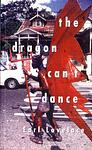 Cover of 'The Dragon Can't Dance' by Earl Lovelace