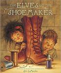 Cover of 'The Elves And The Shoemaker' by Jim LaMarche
