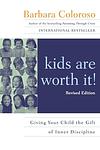 Cover of 'Kids Are Worth It!' by Barbara Coloroso