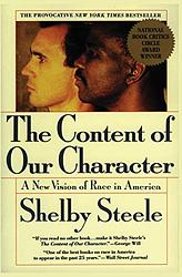 Cover of 'The Content of Our Character' by Shelby Steele