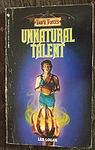 Cover of 'Unnatural Talent' by Les Logan