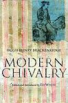 Cover of 'Modern Chivalry' by Hugh Henry Brackenridge