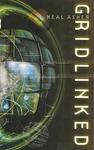 Cover of 'Gridlinked' by R.E. Asher