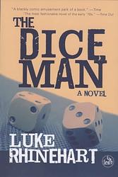 Cover of 'The Dice Man' by Luke Rhinehart