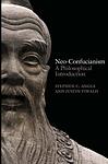 Cover of 'Neo Confucianism' by Stephen C. Angle, Justin Tiwald