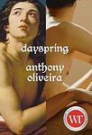 Cover of 'Dayspring' by Anthony Oliveira