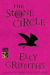 Cover of 'The Stone Circle' by Elly Griffiths