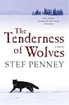 Cover of 'The Tenderness of Wolves' by Stef Penney