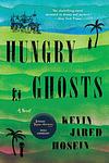 Cover of 'Hungry Ghosts' by Kevin Jared Hosein