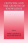 Cover of 'Criticism And The Growth Of Knowledge' by Imre Lakatos