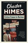 Cover of 'Cotton Comes To Harlem' by Chester Himes