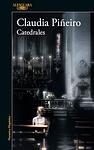 Cover of 'Catedrales' by Claudia Piñeiro