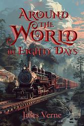 Cover of 'Around the World in Eighty Days' by Jules Verne