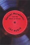 Cover of 'Haruki Murakami And The Music Of Words' by Jay Rubin