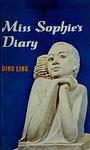 Cover of 'Miss Sophie's Diary And Other Stories' by Ding Ling