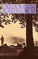 Cover of 'No Place On Earth' by Christa Wolf