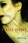 Cover of 'Hawkes Harbor' by S. E. Hinton