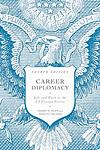 Cover of 'Career Diplomacy' by Harry W. Kopp