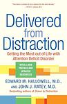 Cover of 'Delivered From Distraction' by Edward M. Hallowell
