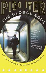 Cover of 'The Global Soul' by Pico Iyer