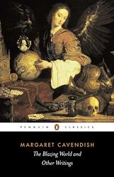 Cover of 'The Blazing World' by Margaret Cavendish