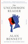 Cover of 'The Uncommon Reader' by Alan Bennett