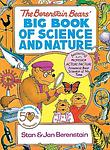 Cover of 'The Berenstain Bears' Big Book Of Science And Nature' by Stan Berenstain, Jan Berenstain