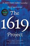 Cover of 'The 1619 Project' by Nikole Hannah-Jones