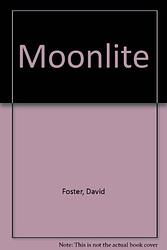 Cover of 'Moonlite' by David Foster