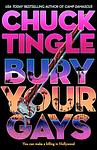 Cover of 'Bury Your Gays' by Chuck Tingle