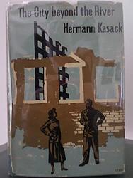 Cover of 'The City Beyond The River' by Hermann Kasack