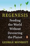 Cover of 'Regenesis' by George Monbiot