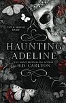 Cover of 'Haunting Adeline' by H. D. Carlton