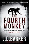 Cover of 'The Fourth Monkey' by J.D. Barker