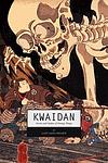 Cover of 'Kwaidan' by Lafcadio Hearn