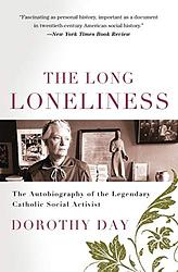 Cover of 'The Long Loneliness' by Dorothy Day