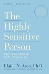 Cover of 'The Highly Sensitive Person' by Elaine N. Aron
