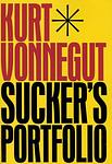 Cover of 'Sucker's Portfolio' by Kurt Vonnegut