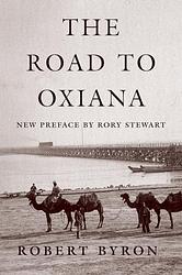 Cover of 'The Road to Oxiana' by Robert Byron