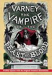 Cover of 'Varney The Vampire; Or, The Feast Of Blood' by James Malcolm Rymer